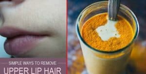 Natural Homemade Creams To Get Rid Of Unwanted Hair From The Above Lip Area